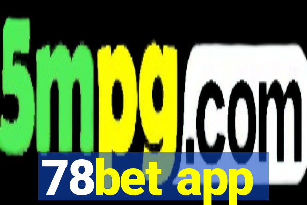 78bet app